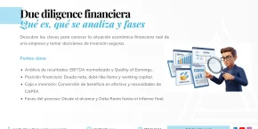 Due diligence financiera: qué es, qué se analiza y fases Due diligence financiera: qué es, qué se analiza y fases