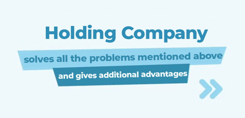 solved problems and additional advantages to holding companys