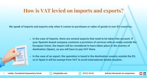 How is VAT levied on imports and exports?