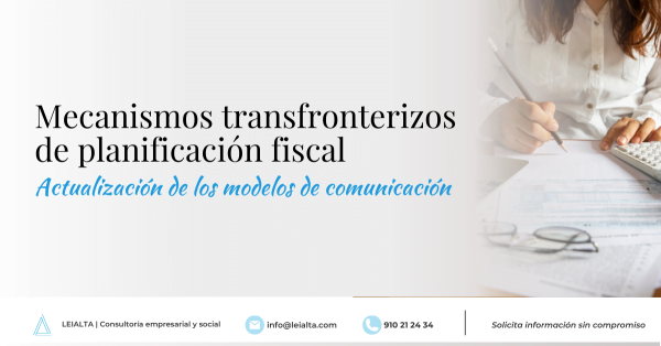 Mecanismos transfronterizos de planificación fiscal- Actualización de los modelos de comunicación