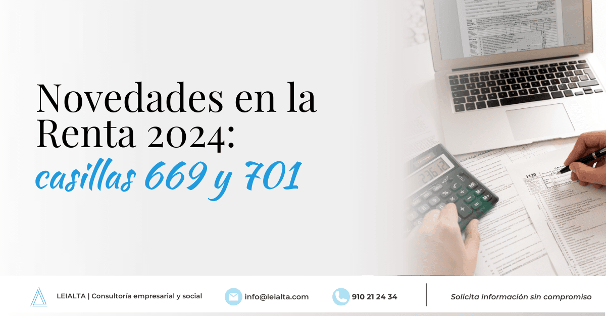 Novedades en la declaración de la Renta: casillas 669 y 701