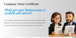 Negative certificate of company name: What is it and how to apply for it? The negative certificate from the Central Mercantile Register ensures the selected company name is available and reserved for six months.