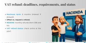 How can I request a monthly VAT refund in Spain? Infographic VAT refund in Spain: deadlines, requirements, refund status and monthly refund scheme (REDEME).
