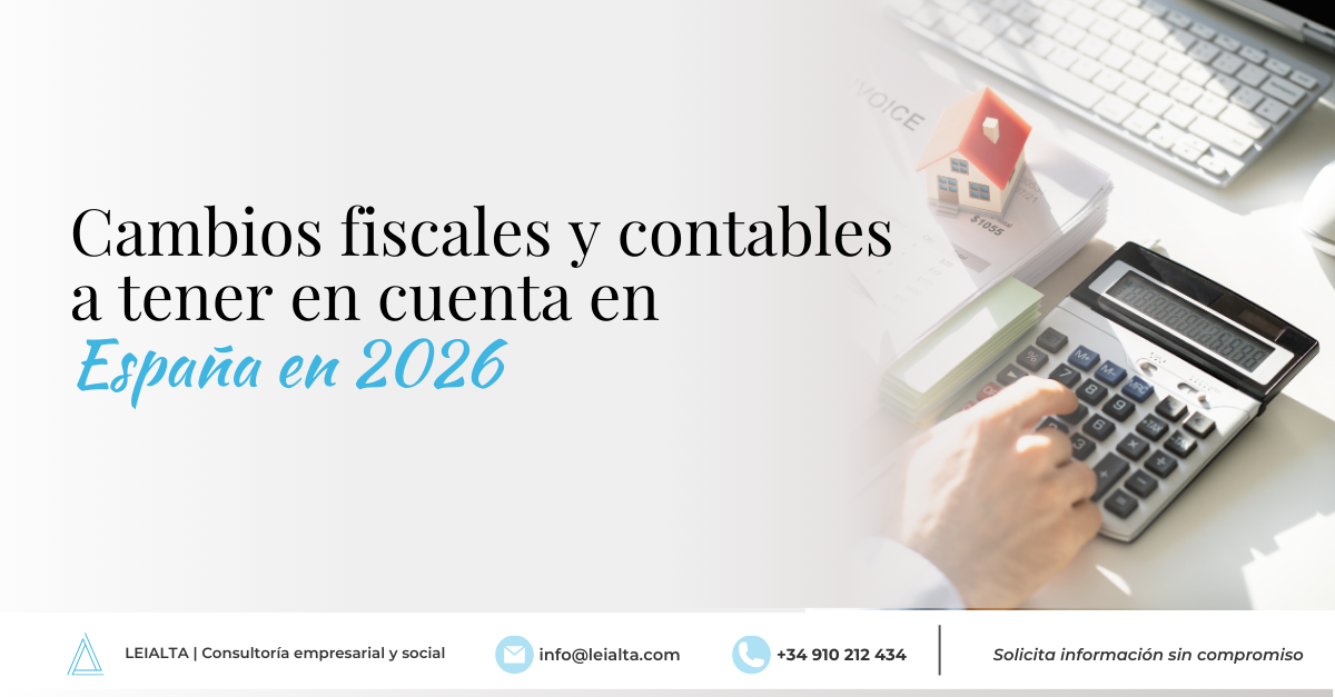 Cambios fiscales y contables a tener en cuenta en 2026