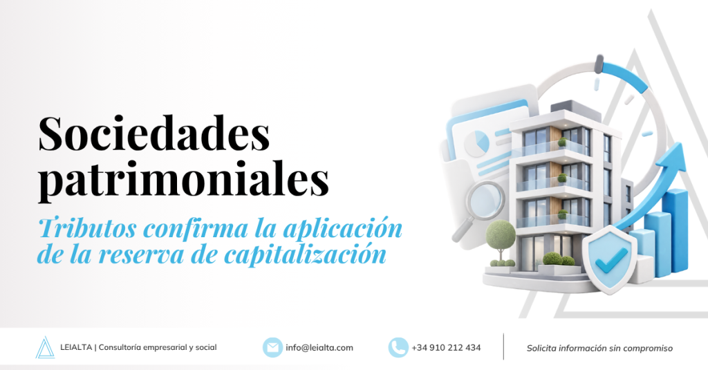 Reserva de capitalización en sociedades patrimoniales: Tributos confirma su aplicación y el límite del 25%