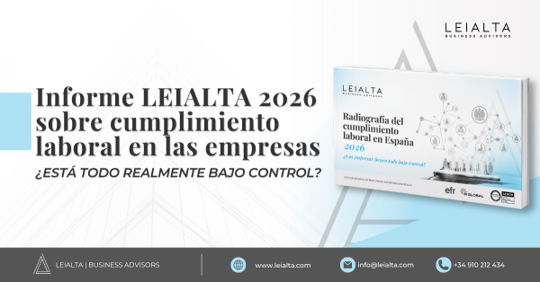 Nuevo informe LEIALTA 2026 sobre cumplimiento de obligaciones laborales