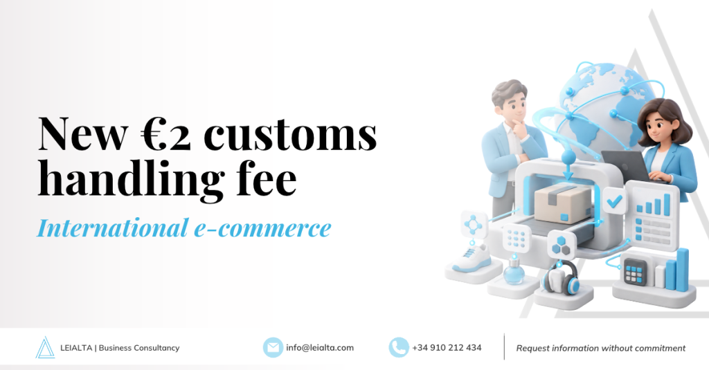 New €2 customs handling fee for international e-commerce: what companies should review